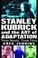 Cover of: Stanley Kubrick and the Art of Adaptation