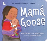 Cover of: Mamá Goose: Bilingual Lullabies·Nanas