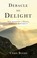 Cover of: Debacle to Delight