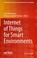 Cover of: Internet of Things for Smart Environments