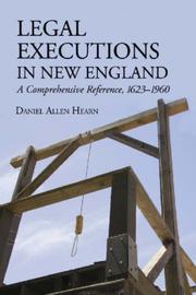 Cover of: Legal Executions in New England by Daniel Allen Hearn