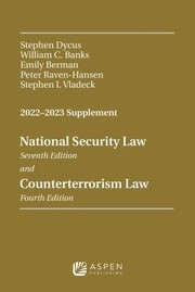 Cover of: National Security Law and Counterterrorism Law 2022-2023 Supplement