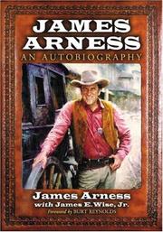 Cover of: James Arness by James Arness, James E. Wise