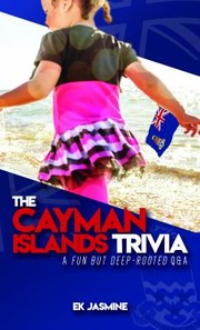 Front cover of Cayman Islands Trivia by E. K. Jasmine