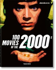 Cover of: 100 Films des Années 2000