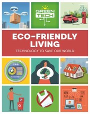 Cover of: Green Tech: Eco-Friendly Living