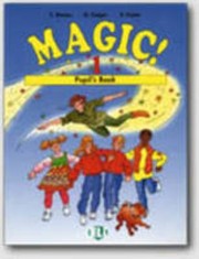 Cover of: Magic! - Level 1: Pupil's Book 1