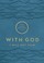 Cover of: With God I Will Not Fear