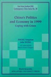 Cover of: China's Politics and Economy in 1999: Coping with Crises