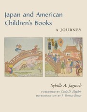 Cover of: Japan and American Children's Books by Sybille Jagusch, Carla D. Hayden, J. Thomas Rimer, Sybille Jagusch, Carla D. Hayden, J. Thomas Rimer