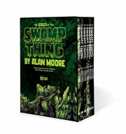 Cover of: Saga of the Swamp Thing Box Set by Alan Moore