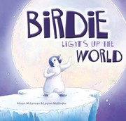 Cover of: Birdie Lights up the World