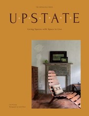 Cover of: Upstate: Living Spaces with Space to Live