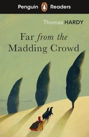 Cover of: Penguin Readers Level 5: Far from the Madding Crowd