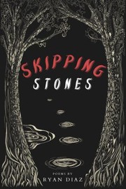 Cover of: Skipping Stones by Ryan Diaz