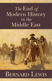 Cover of: End of Modern History in the Middle East