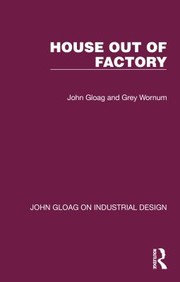 House out of factory by Grey Wornum