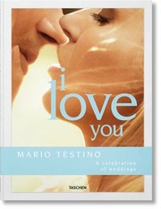 Cover of: Mario Testino. I Love You