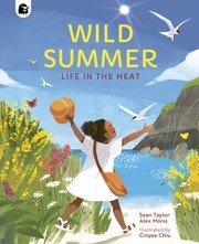 Cover of: Wild Summer: Life in the Heat