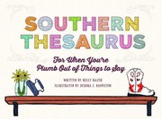 Cover of: Southern Thesaurus: For When You're Plumb Out of Things to Say