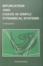 Cover of: Bifurcation and Chaos in Simple Dynamical Systems by J. Awrejcewicz, Jan Awrejcewicz, J. Awrejcewicz