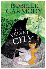 Cover of: Kingdom of the Lost Book 4: the Velvet City