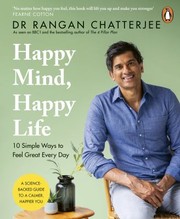 Cover of: Happy Mind, Happy Life: 10 Simple Ways to Feel Great Every Day