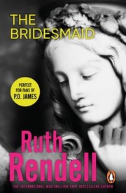 Cover of: Bridesmaid by Ruth Rendell, Ruth Rendell