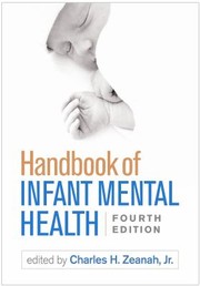 Cover of: Handbook of Infant Mental Health Fourth Edition