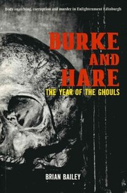 Cover of: Burke and Hare: The Year of the Ghouls
