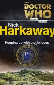 Cover of: Doctor Who: Keeping up with the Joneses