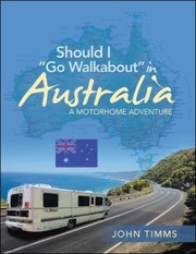 Cover of: Should I Go Walkabout in Australia: A Motorhome Adventure