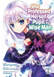 Cover of: She Professed Herself Pupil of the Wise Man (Manga) Vol. 4