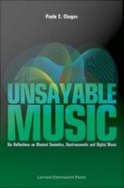 Unsayable Music by Paulo C. Chagas