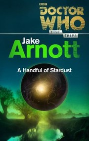 Cover of: Doctor Who: a Handful of Stardust