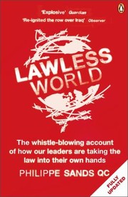 Cover of: Lawless World: Making and Breaking Global Rules