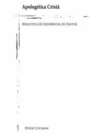 Cover of: Apologetica Crista: Biblioteca de Referencia Do Pastor