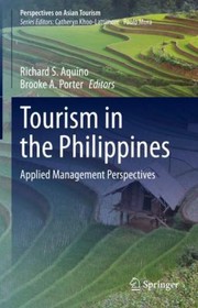 Cover of: Tourism in the Philippines: Applied Management Perspectives