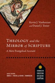 Cover of: Theology and the Mirror of Scripture: A Mere Evangelical Account