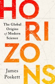 Cover of: Horizons: The Global Origins of Modern Science