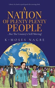 Cover of: Nation of Plenty Plenty People: The Liberian Story