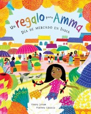 Cover of: Regalo para Amma: D&#65533;a de Mercado en India