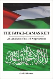 Cover of: Fatah-Hamas Rift: An Analysis of Failed Negotiations