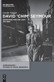 Cover of: Many Lives of Chim: A Biography of David Seymour