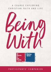 Cover of: Being with Course Participant's Handbook: A Course Exploring Christian Faith and Life