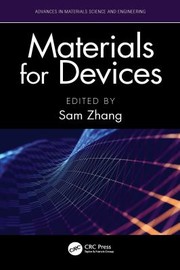 Cover of: Materials for Devices by Sam Zhang, Sam Zhang