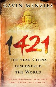 Cover of: 1421: The Year China Discovered the World