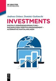 Cover of: Investments: Risikofaktoren - Asset Allocation - Plattformen