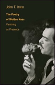 Cover of: The poetry of Weldon Kees: vanishing as presence