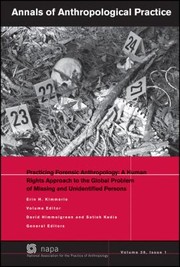 Cover of: Practicing Forensic Anthropology: A Human Rights Approach to the Global Problem of Missing and Unidentified Persons